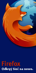 Firefox. Odkryj Sieć na nowo!